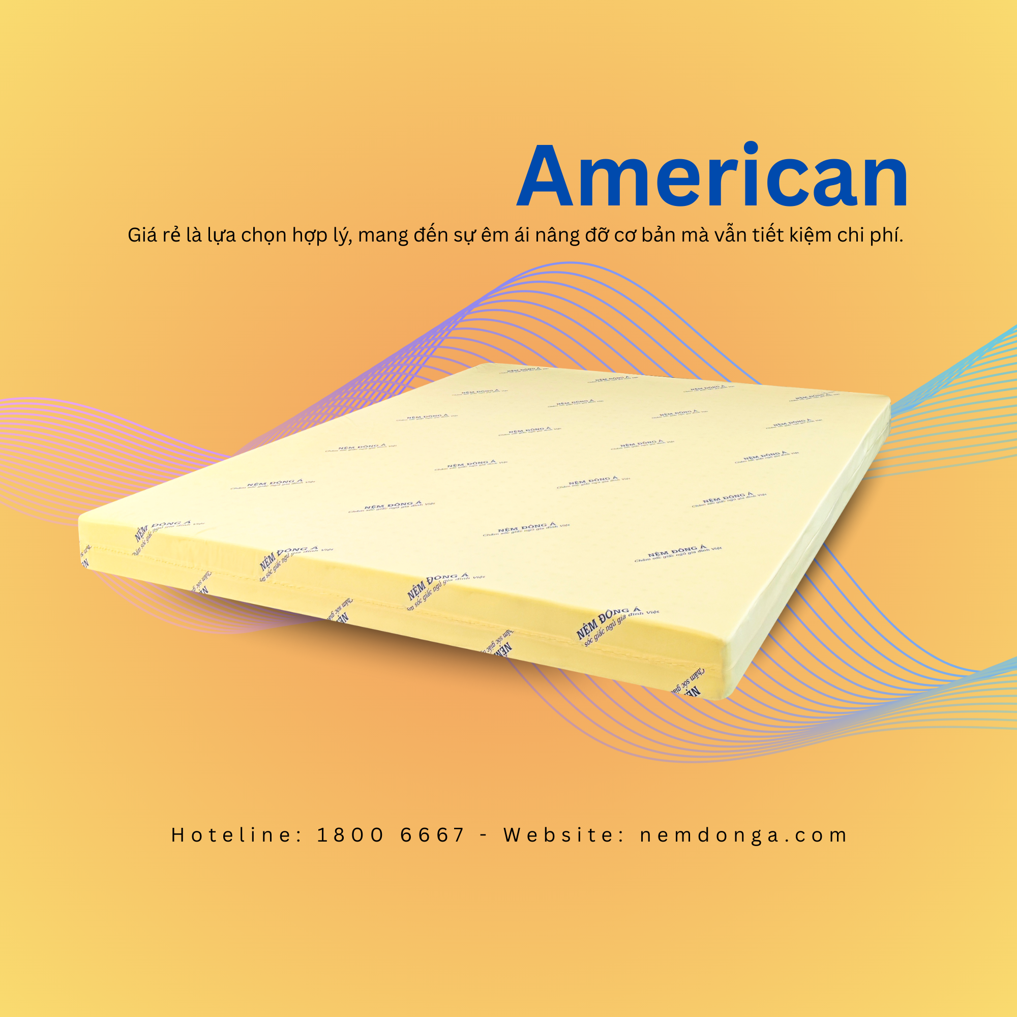 Nệm Đông Á American Nệm Đông Á American
