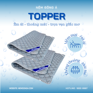 nệm topper đông á