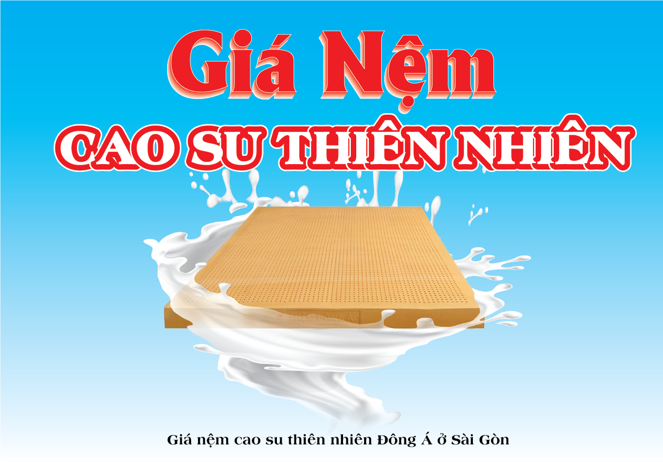 giá nệm cao su thiên nhiên đông á sài gòn