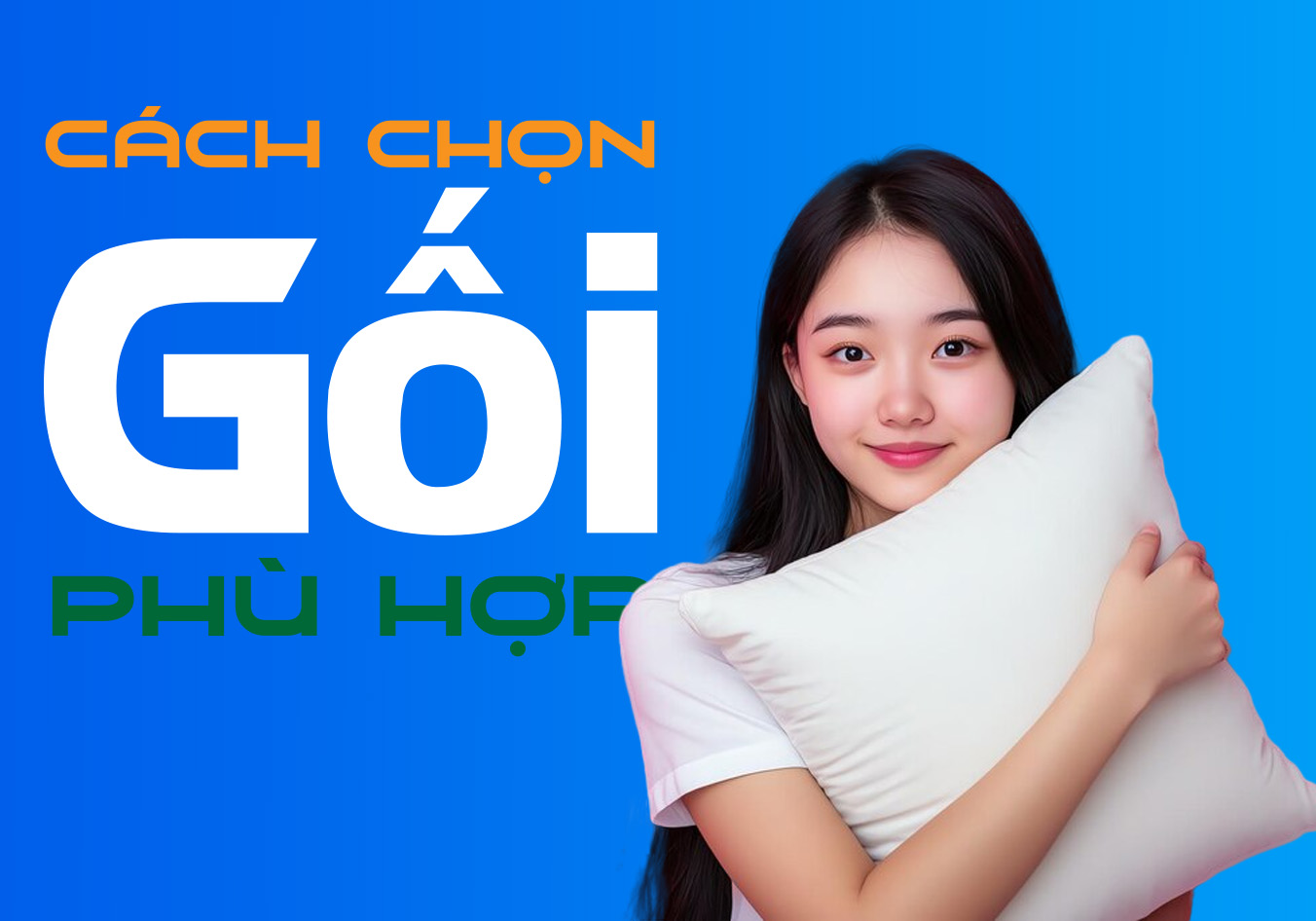 Cách chọn gối phù hợp